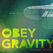 Obey gravity - ep cover image