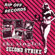 Rip off records - the singles: second strike cover image