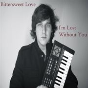 I'm lost without you cover image