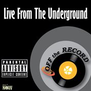 Live from the underground - single cover image