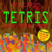 Tetris heavy metal theme - single cover image