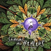 Shanti jatra vol 2: shamans and healers compiled by daksinamurti cover image
