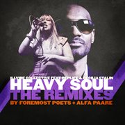 Heavy soul (the remixes) cover image