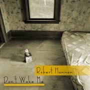 Don't wake me cover image