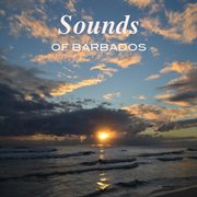 Sounds of barbados - ep cover image