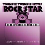 Lullaby versions of alicia keys cover image