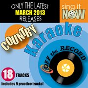 March 2013 country hits karaoke cover image