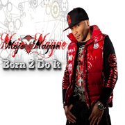 Born 2 do it cover image