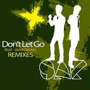 Don't let go (remixes) cover image