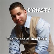 The prince of dancehall cover image