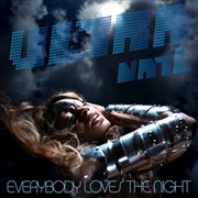 Everybody loves the night cover image