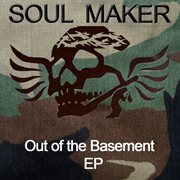 Out of the basement - ep cover image