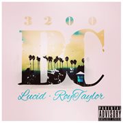 3200 b.c. (feat. lucid, roy taylor & lena karla) - single cover image