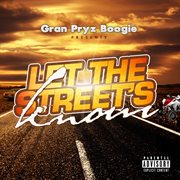 Let the streets know cover image