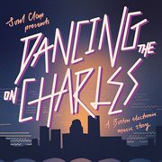 Soul clap presents: dancing on the charles cover image
