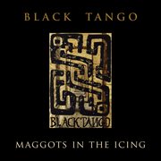 Maggots in the icing cover image