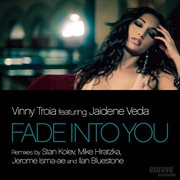Fade into you (feat. jaidene veda) cover image