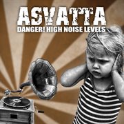 Danger! high noise levels cover image