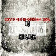 Convicted ressurrrection cover image