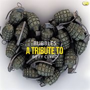 Bubbles - a tribute to biffy clyro cover image