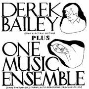 Derek bailey plus one music ensemble cover image