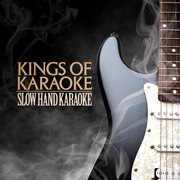 Slow hand karaoke (a tribute to eric clapton) [karaoke version] cover image