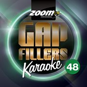 Zoom karaoke gap fillers, vol. 48 cover image