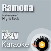 Ramona (in the style of night beds) [karaoke version] cover image