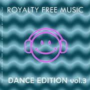 Royalty free music (dance edition) [vol. 3] cover image