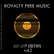 Royalty free music (hip-hop edition) [vol. 2] cover image