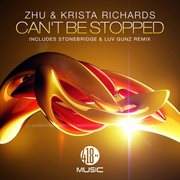 Can't be stopped (remixes) cover image
