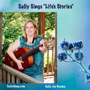 Sally sings "life's stories" cover image