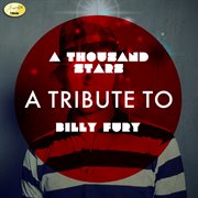 A thousand stars - a tribute to billy fury cover image