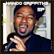 Nando griffiths - ep cover image