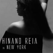 Hinano reia in new york - ep cover image