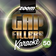 Zoom karaoke gap fillers, vol. 50 cover image