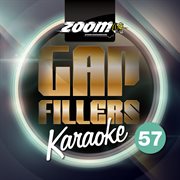 Zoom karaoke gap fillers, vol. 57 cover image