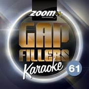 Zoom karaoke gap fillers, vol. 61 cover image