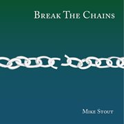 Break the chains cover image