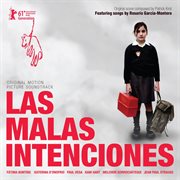 The bad intentions (original motion picture soundtrack) [las malas intenciones] cover image
