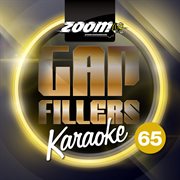 Zoom karaoke gap fillers, vol. 65 cover image