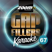 Zoom karaoke gap fillers, vol. 67 cover image