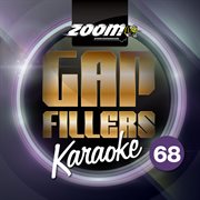 Zoom karaoke gap fillers, vol. 68 cover image