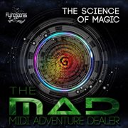 The science of magic cover image