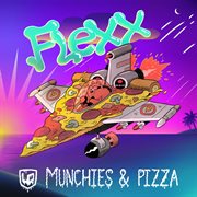 Munchies & pizza - ep cover image