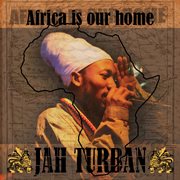Africa is our home - ep cover image