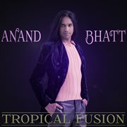 Tropical fusion cover image