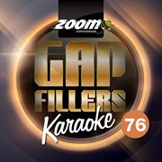 Zoom karaoke gap fillers, vol. 76 cover image