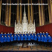 Enschede's byzantijns kozakkenkoor cover image