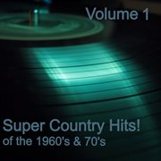 Super country hits, vol. 1 cover image